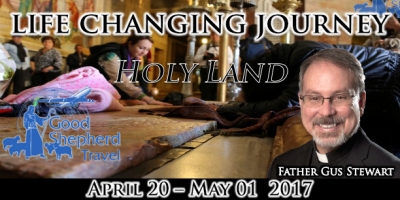 12 Days to the Holy Land - April 20 - May 01, 2017